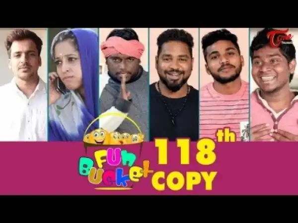 Fun Bucket 118th Episode - Funny videos.... TeluguOne